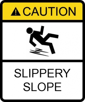 slippery slope